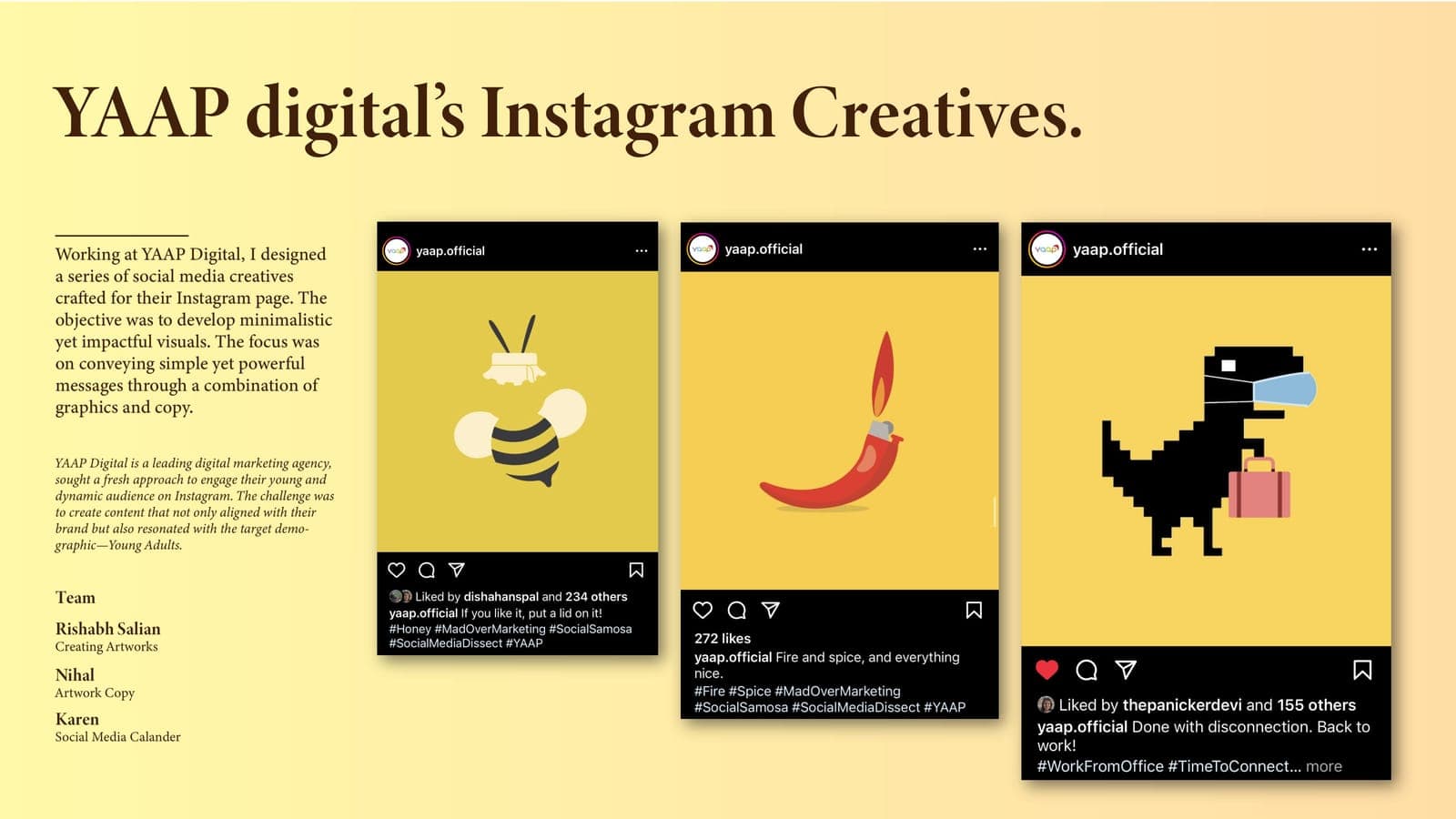 YAAP IG Creatives — YAAP digital’s Instagram Creatives.